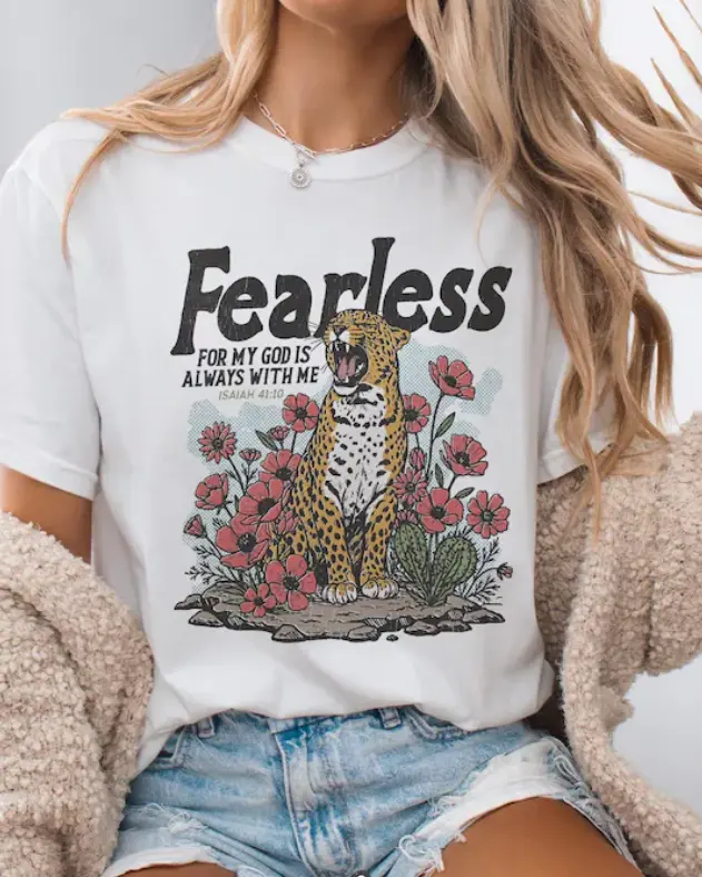 FEARLESS For My God Is Always With Me