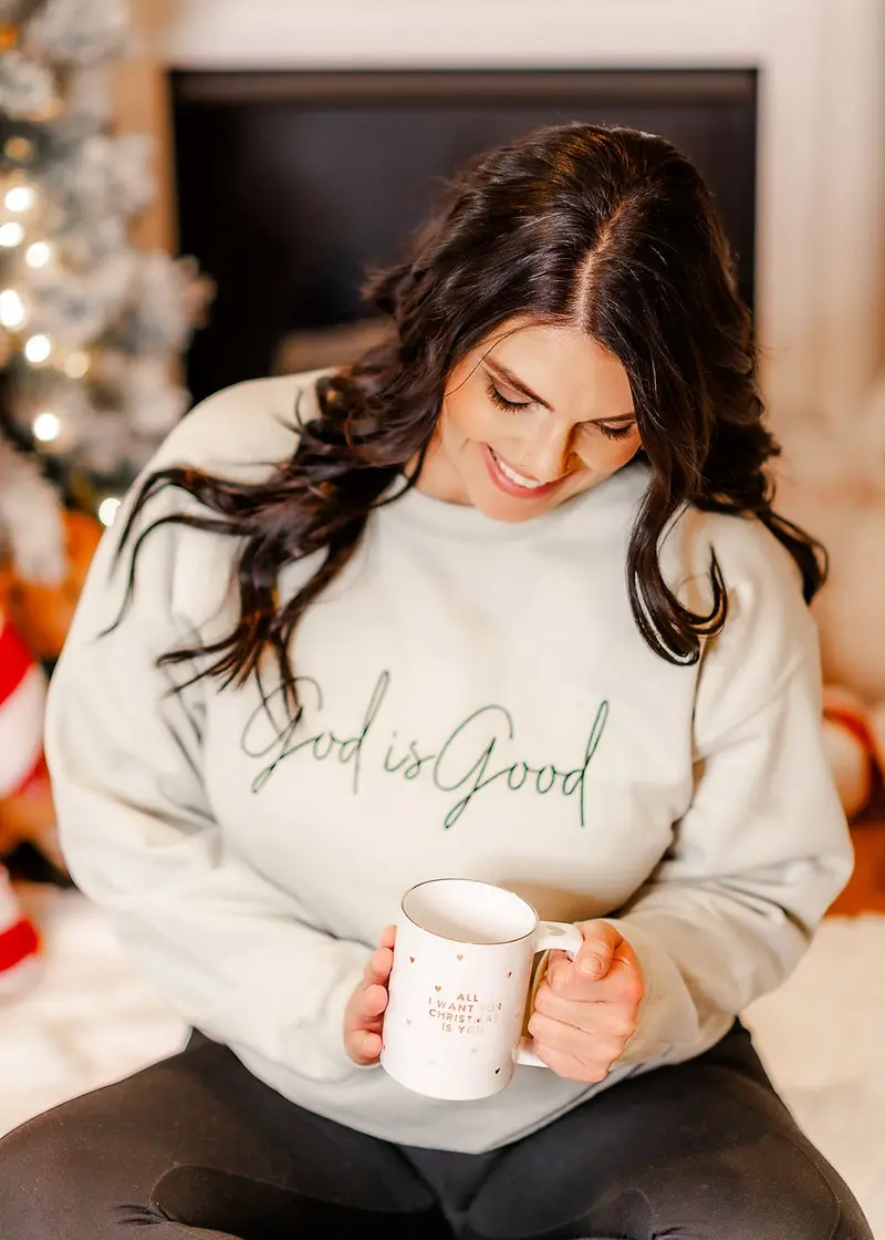 God is Good Sweatshirt