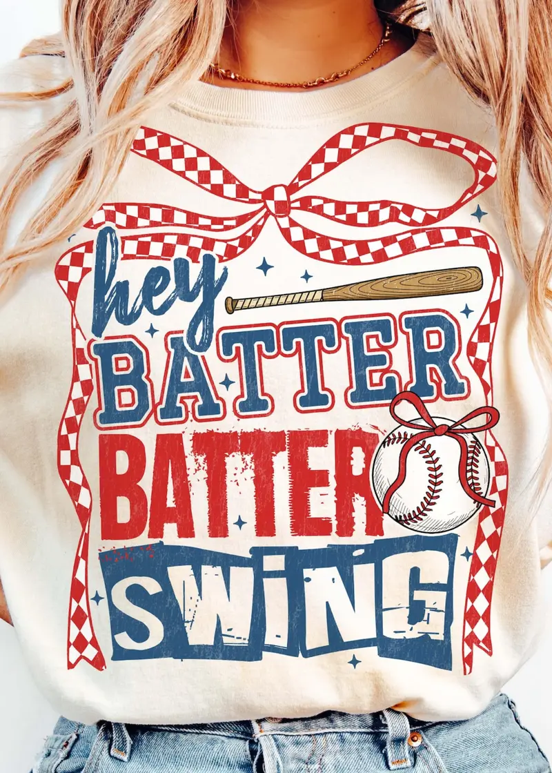Hey Batter Batter- Tee