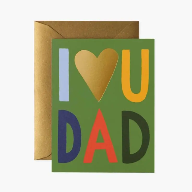 I Love You Dad Card