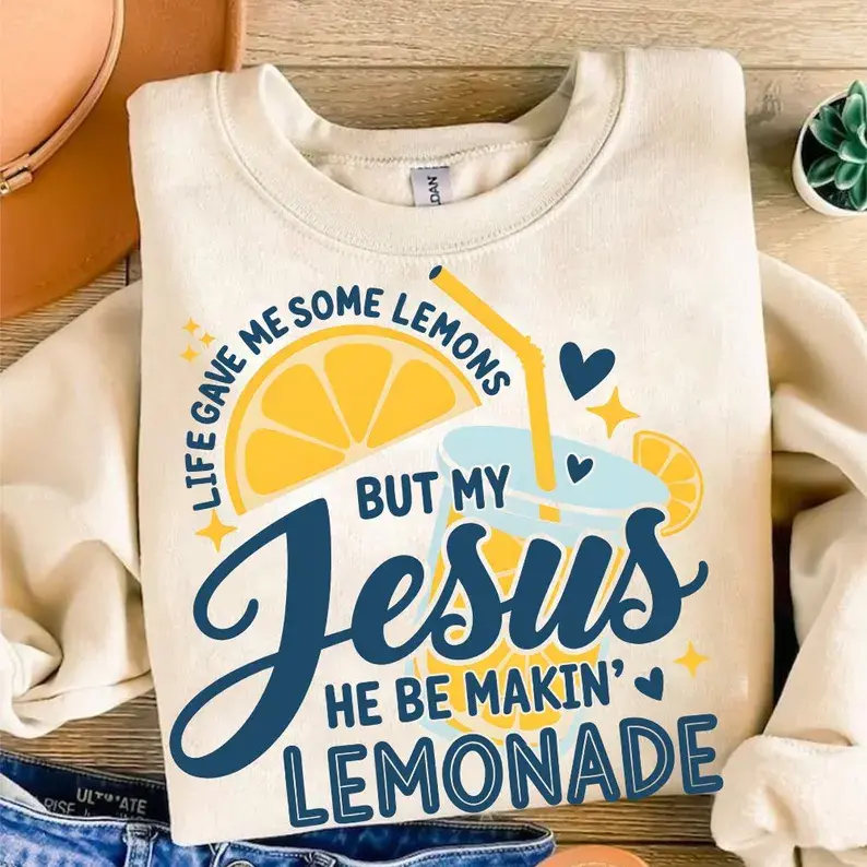 Jesus Be Makin Lemonade