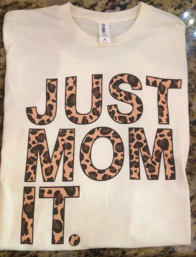Just mom it