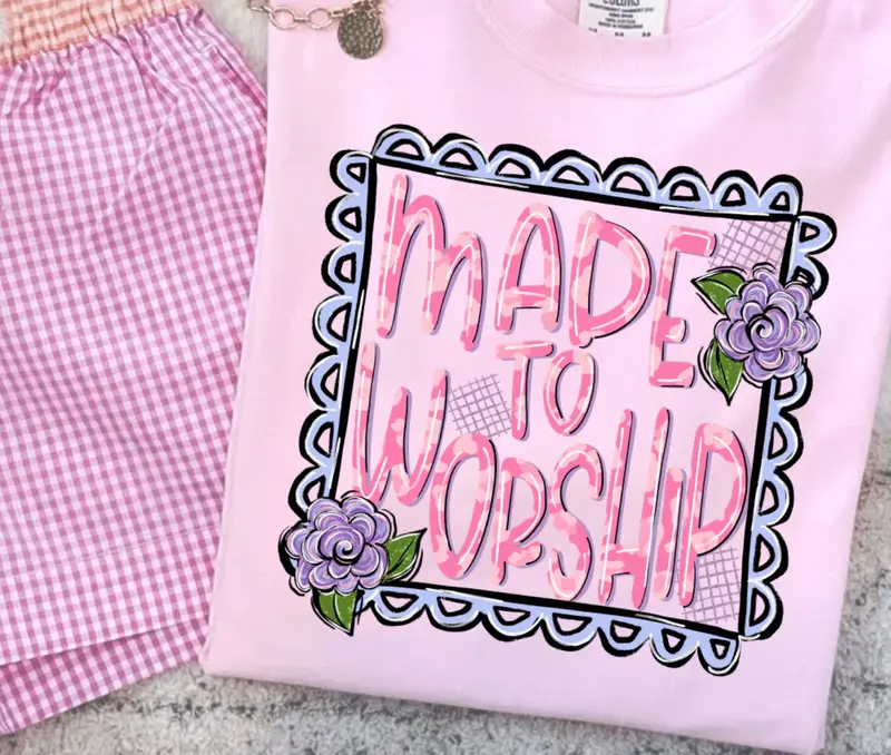 Made to Worship Graphic Tee