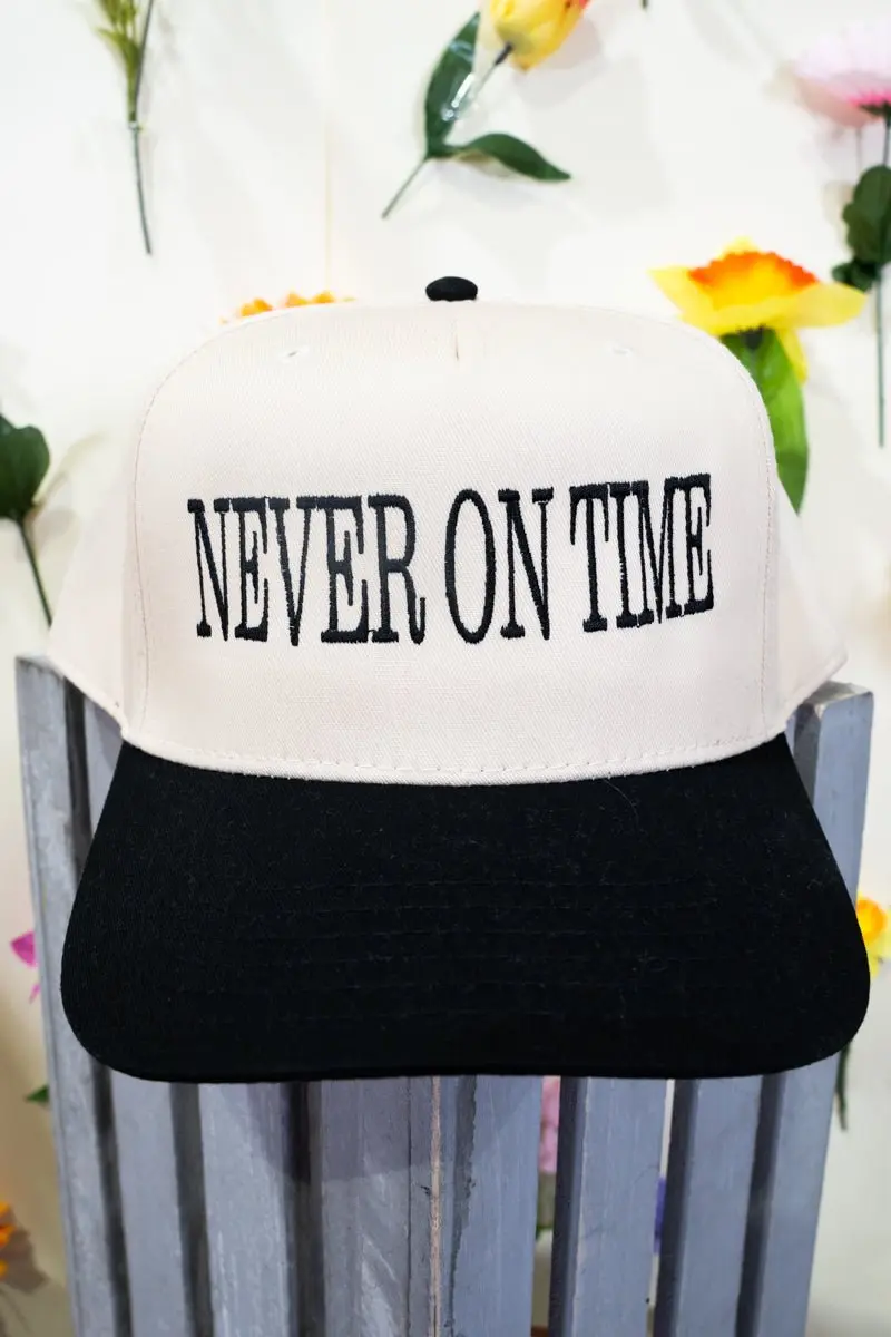 Never On Time Embroidered Five Panel Twill Cap