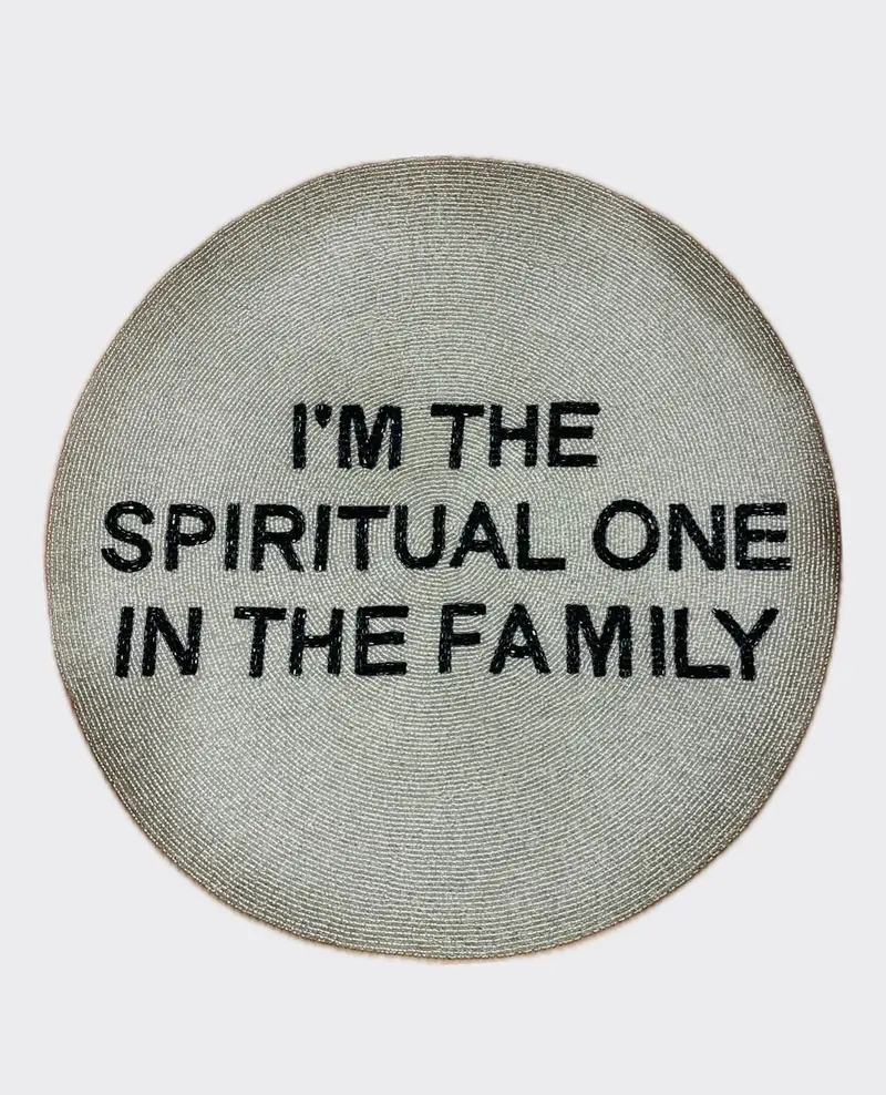 Sample round tablemat I'M SPIRITUAL ONE ... silver black