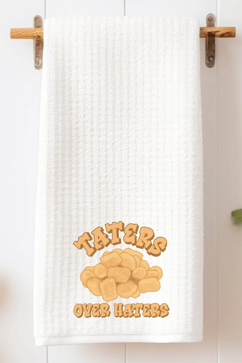 Taters Over Haters Waffle Kitchen Towel