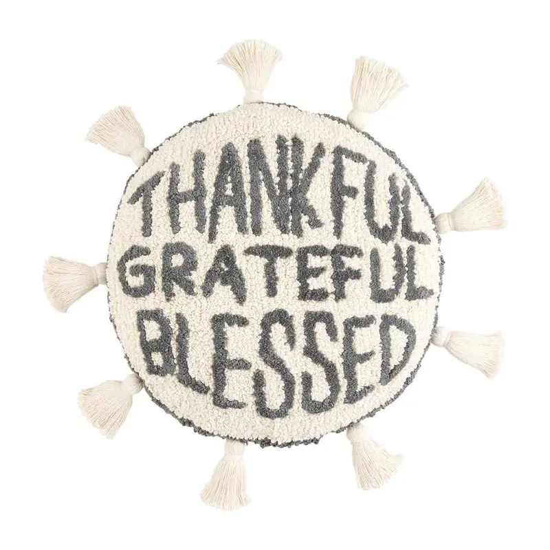 Thankful Grateful Blessed Round Pillow by MudPie