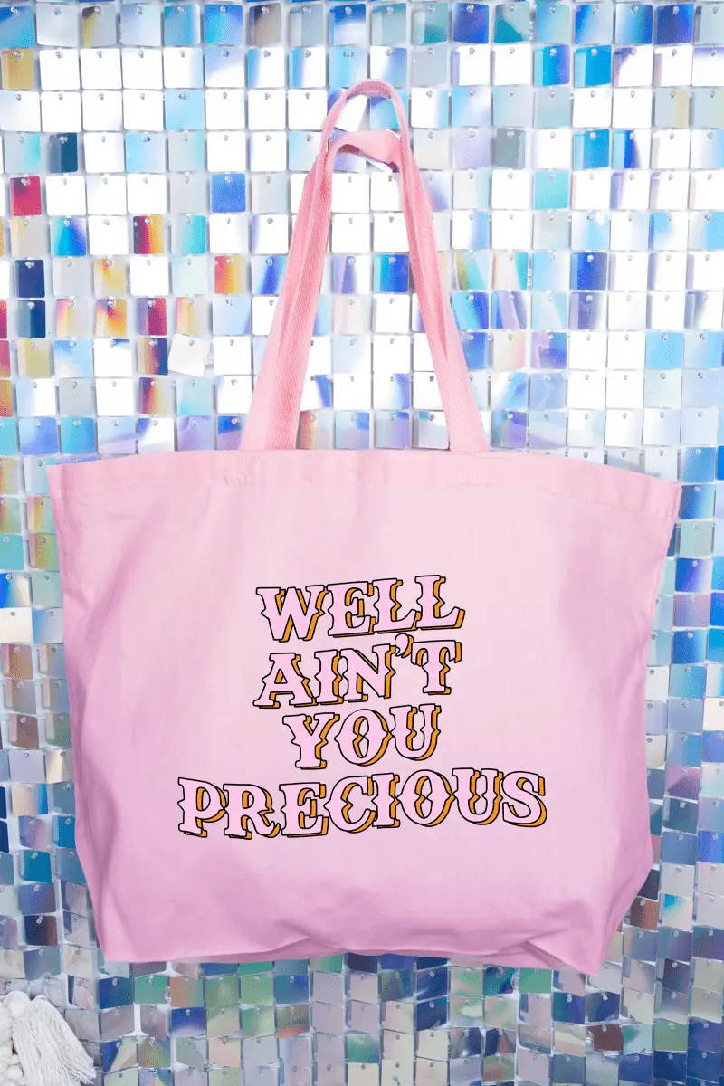 Well Ain't You Precious Canvas Jumbo Tote